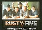 RUSTY FIVE (LIVEKONZERT)