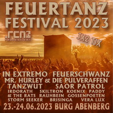 WIE IMMER AUSVERKAUFT: .rcn präsentiert: FEUERTANZ FESTIVAL, FR/SA 23/24.06.2023, BURG ABENBERG