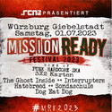 NACH WIE VOR - VERLOSUNG FÜRS MRF: .rcn Magazin präsentiert MISSION READY FESTIVAL 2023. SA. 01.07.2023, GIEBELSTADT/WÜRZBURG
