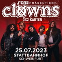 NEUE VERLOSUNG: .rcn Magazin präsentiert: CLOWNS, DI. 25.07.2023, SCHWEINFURT, STATTI