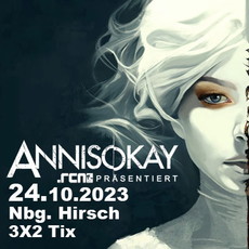 NEUE VERLOSUNG: .rcn Magazin präsentiert ANNISOKAY, DI. 24.10.2023, NÜRNBERG, DER HIRSCH