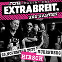 ALLE JAHRE WIEDER: .rcn Magazin präsentiert EXTRABREIT, SA. 25.11.2023, HIRSCH/NÜRNBERG