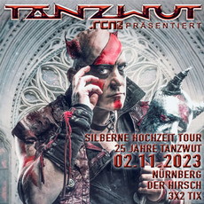 NEUE VERLOSUNG: .rcn Magazin präsentiert TANZWUT (25 JAHRE), DO. 02.11.2023, NÜRNBERG, DER HIRSCH