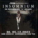 Morgen (Dienstag) Einsendeschluss: .rcn präsentiert: Insomnium, Dienstag 05.12.2023, Nürnberg, Hirsch