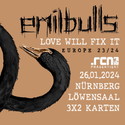 Montag, 22.01. Einsendeschluss: .rcn präsentiert: Emil Bulls, Fr. 26.01.2024, Nürnberg, Löwensaal
