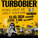 Dienstag Einsendeschluss: .rcn präsentiert: Turbobier, Mittwoch, 13.03.2024, Nürnberg, Z-Bau