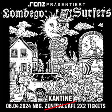 Donnerstag Einsendeschluss: .rcn präsentiert The Lombego Surfers, Sa. 06.04.2024, Nürnberg, Kantine