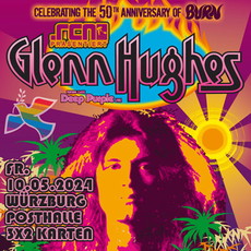 Heute - Dienstag -  Einsendeschluss: .rcn präsentiert GLENN HUGHES, Freitag, 10.05.2024,  Würzburg, Posthalle