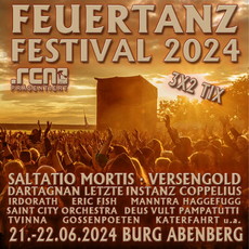Freitag Einsendeschluss: .rcn präsentiert FEUERTANZ FESTIVAL 2024, Fr/Sa. 21./22.06.2024, Abenberg, Burg Abenberg