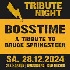 Dienstag Einsendeschluss .rcn präsentiert: BOSSTIME, Sa. 28.12.2024, Nürnberg, Der Hirsch