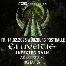 Freitag Einsendeschluss: .rcn präsentiert: ELUVEITIE, Fr. 14.02.2025 in der Posthalle Würzburg
