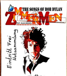 ZIMMERMEN - THE SONGS OF BOB DYLAN (EINTRITT FREI)