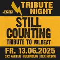 Neue Kartenverlosung: .rcn präsentiert: TRIBUTE NIGHT - STILL COUNTING, Fr. 13.06.2025, Nbg., Hirsch