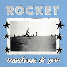 ONLINEREZI JUNI 2025: ROCKET „VERSIONS OF YOU“