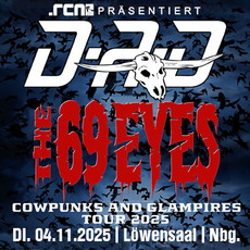 .rcn präsentiert: D-A-D + THE 69 EYES