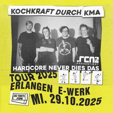 Nuevo sorteo: .rcn präsentiert KOCHKRAFT DURCH KMA, Mi. 29.10.2025, Erlangen, E-Werk