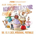 Morgen Dienstag (11.11.) Einsendeschluss: .rcn präsentiert KNORKATOR, Do., 13.11.2025, Würzburg, Posthalle