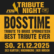 Weihnachtsverlosung! .rcn präsentiert: TRIBUTE NIGHT - BOSSTIME-TRIBUTE TO SPRINGSTEEN, So. 21.12.2025, Nürnberg, Der Hirsch