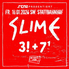 Deutsche Punkrocklegendenverlosung: .rcn präsentiert SLIME, Fr., 16.01.2026, Schweinfurt, Stattbahnhof