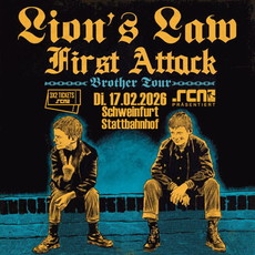 Neu für Heavyfans: .rcn präsentiert: LION'S LAW, Di. 17.02.2026, Schweinfurt, Stattbahnhof