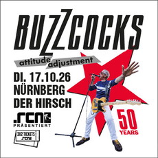 Samstag 14.2. Einsendeschluss: .rcn präsentiert BUZZCOCKS, Di. 17.02.2026, Nbg.-Der Hirsch