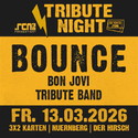 Bon Jovi tribute de luxe: .rcn präsentiert BOUNCE, Fr. 13.03.2026, Nbg. Der Hirsch