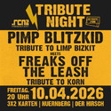 Heute Einsendeschluss: .rcn präsentiert: PIMP BLITZKID - FREAKS OFF THE LEASH TRIBUTE NIGHT, Fr. 10.04.2026, Hirsch-Nbg.