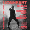 Hardcore Viererpack: .rcn präsentiert: LIONHEART, Di., 30.06.2026, Schweinfurt, Stattbahnhof